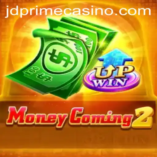 Discover the Thrills of MoneyComing2: A Deep Dive into JDprime's Latest Gaming Sensation