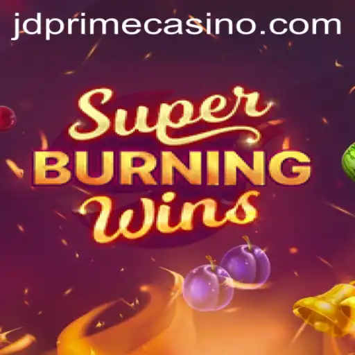 SuperBurningWins: A Deep Dive into the Exciting World of JDprime's Latest Game